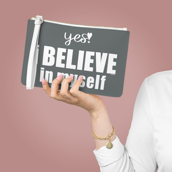 ♡ Yes. I Believe in Myself :: Clutch Bag with Inspirational Design