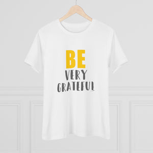 ♡ BE very GRATEFUL :: Relaxed T-Shirt
