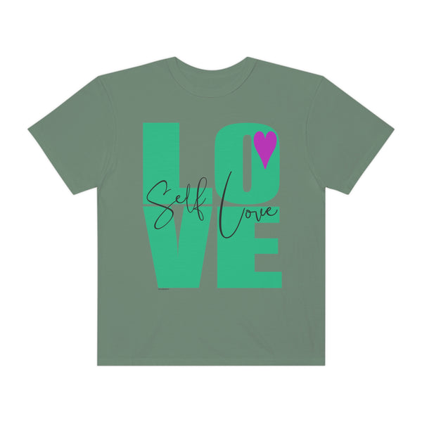 ♡ Self-LOVE .: Garment-Dyed T-shirt .: Comfort Colors .: (Relaxed fit)