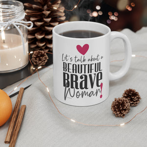 ♡ Inspirational & Motivational Coffee or Tea Mug  :: 11oz