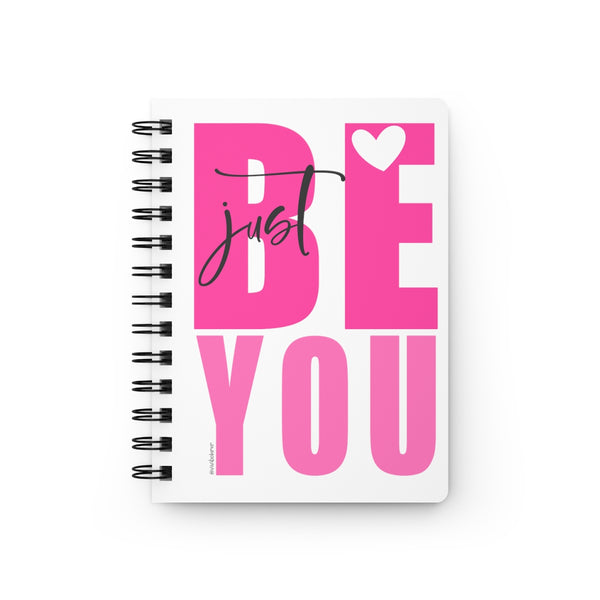 ♡ JUST BE YOU :: Live the Life Today :: Personal Journal