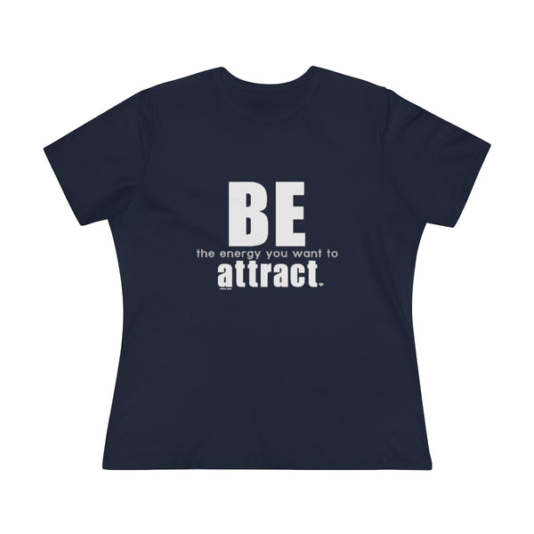 ♡ BE the energy you want to attract :: Relaxed T-Shirt