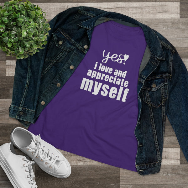 ♡ YES. I LOVE and appreciate myself :: Relaxed T-Shirt