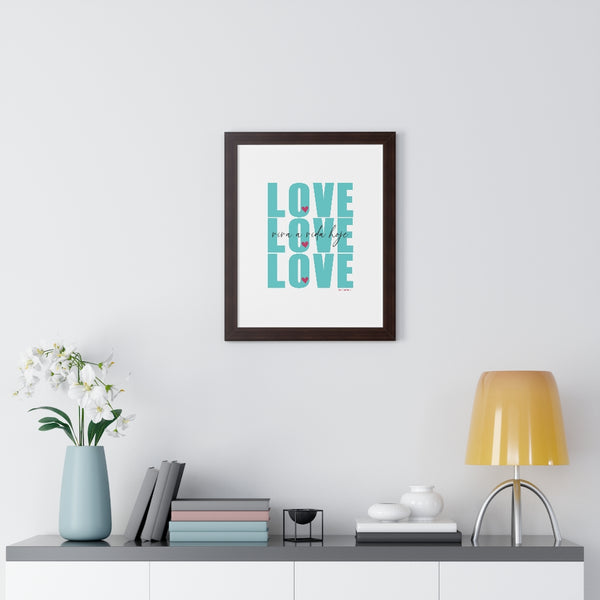 LOVE LOVE LOVE ♡ Inspirational Framed Poster Decoration