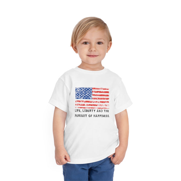 "Life, Liberty and the pursuit of Happiness" .: Toddler Short Sleeve Tee