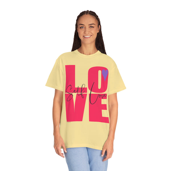 ♡ Self-LOVE .: Garment-Dyed T-shirt .: Comfort Colors .: (Relaxed fit)