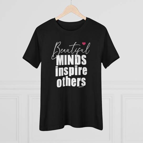 ♡ Beautiful MINDS Inspire Others :: Relaxed T-Shirt