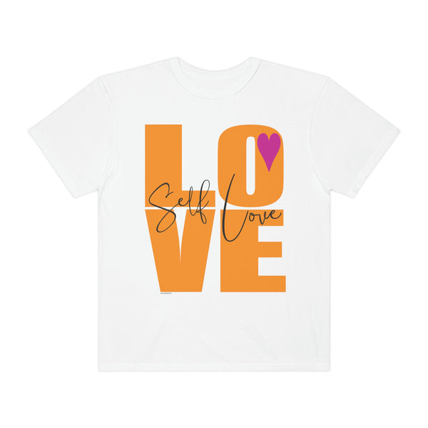 ♡ Self-LOVE .: Garment-Dyed T-shirt .: Comfort Colors .: (Relaxed fit)