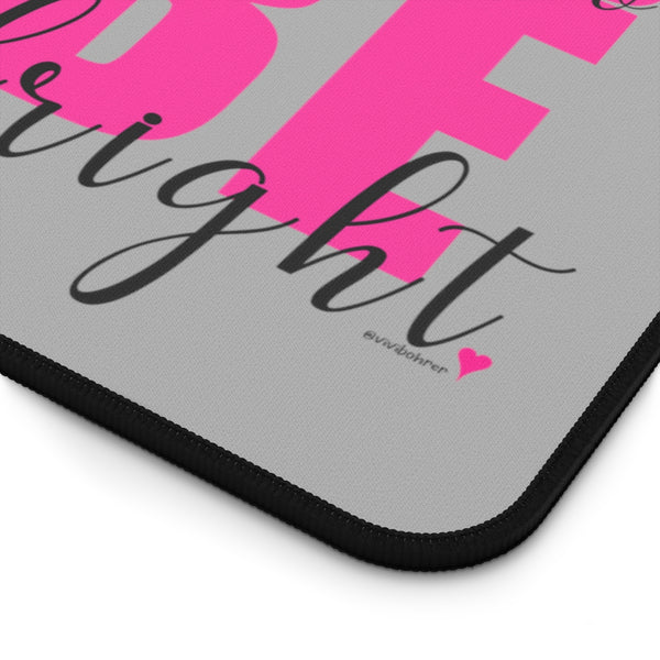 Every little thing is going to be all right  :: Premium Large Desk Mat