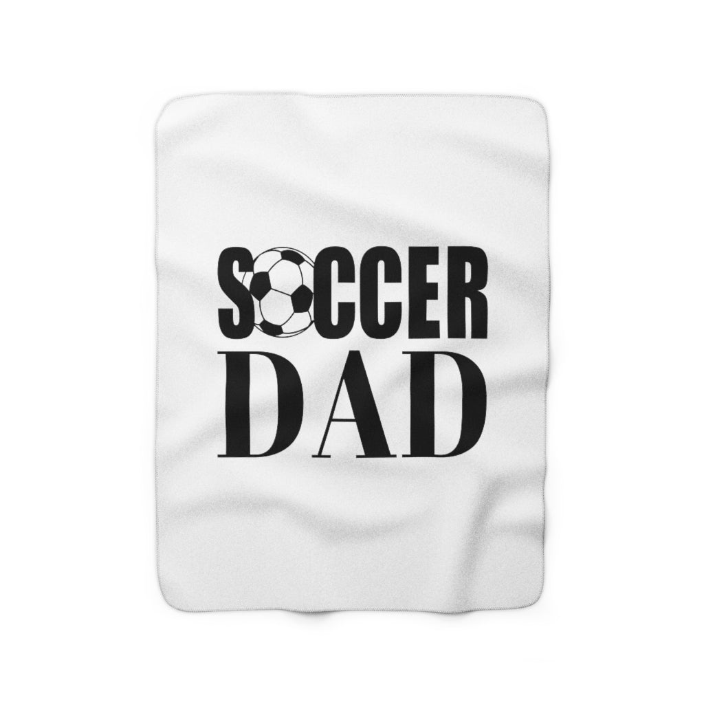 Soccer Dad :: Sherpa Fleece Blanket