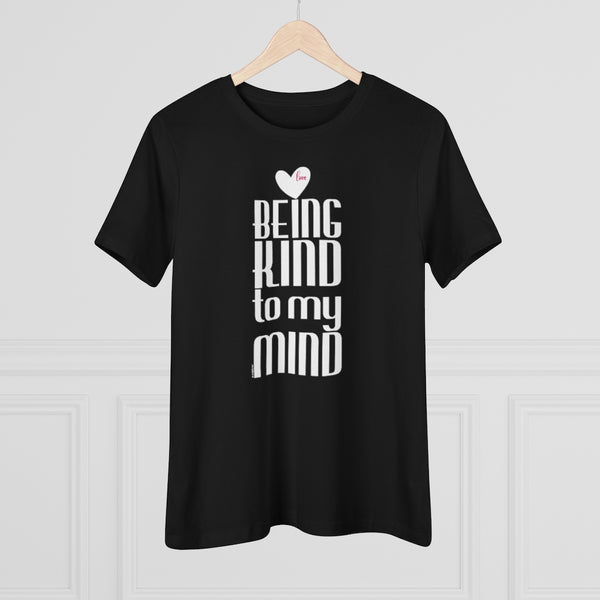 ♡ Being KIND to my MIND :: Relaxed T-Shirt