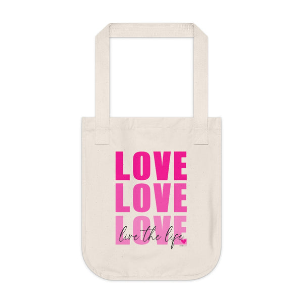 LOVE Organic Canvas Tote Bag (Live the Life Today)