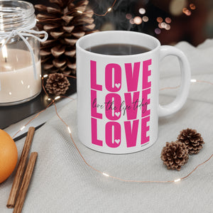 LOVE :: Live the Life Today ♡ Coffee or Tea Mug  :: 11oz