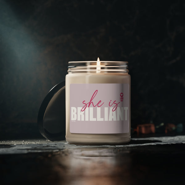 She is Brilliant ♡ Inspirational :: 100% natural Soy Candle, 9oz  :: Eco Friendly