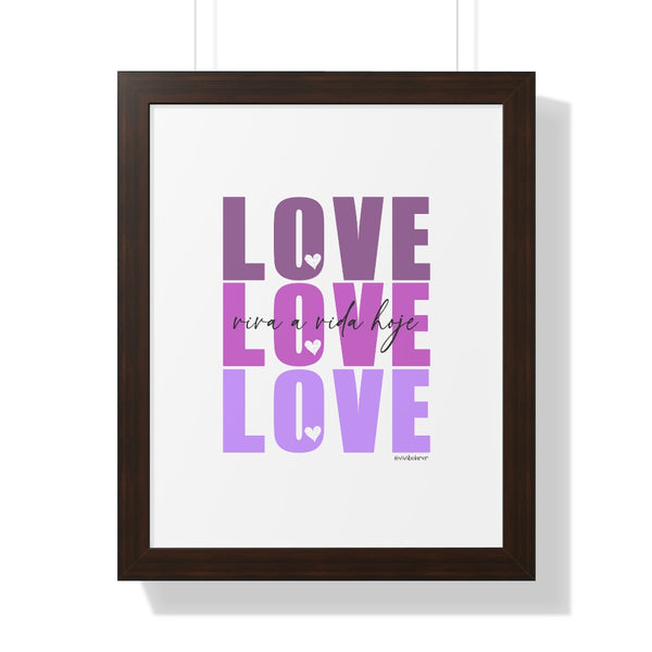 LOVE LOVE LOVE ♡ Inspirational Framed Poster Decoration