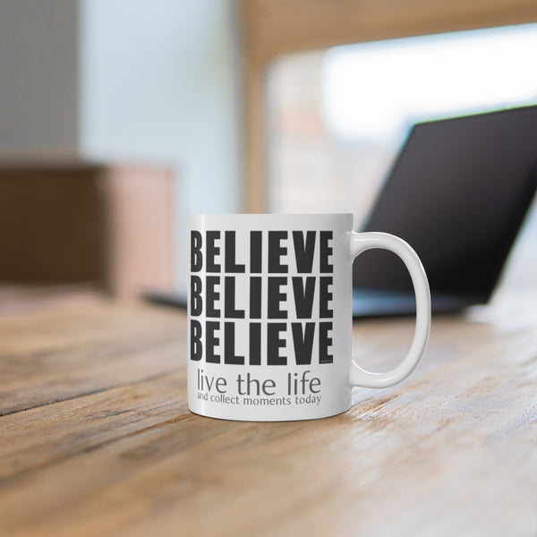 ♡ Inspirational & Motivational Coffee or Tea Mug  :: 11oz