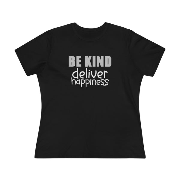 ♡ BE KIND :: Deliver Happiness :: Relaxed T-Shirt