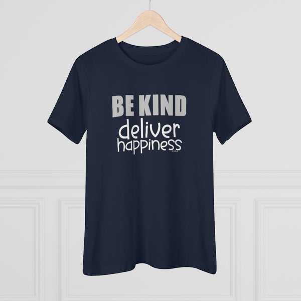 ♡ BE KIND :: Deliver Happiness :: Relaxed T-Shirt