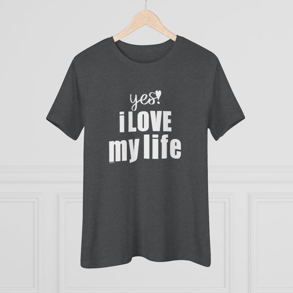 ♡ YES. I LOVE MY LIFE :: Relaxed T-Shirt