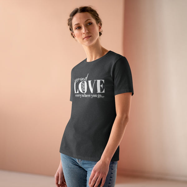 ♡ Spread LOVE everywhere you go :: Relaxed T-Shirt