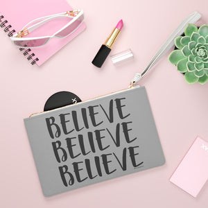 ♡ BELIEVE :: Clutch Bag with Inspirational Design