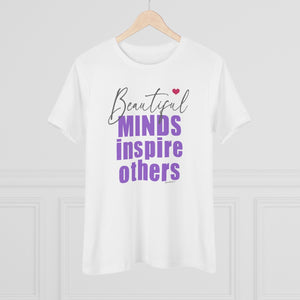 ♡ Beautiful MINDS Inspire Others :: Relaxed T-Shirt