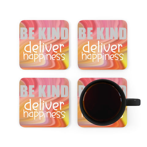BE Kind :: Deliver Happiness ♡ Inspirational Cork Back Coaster (4-piece set)