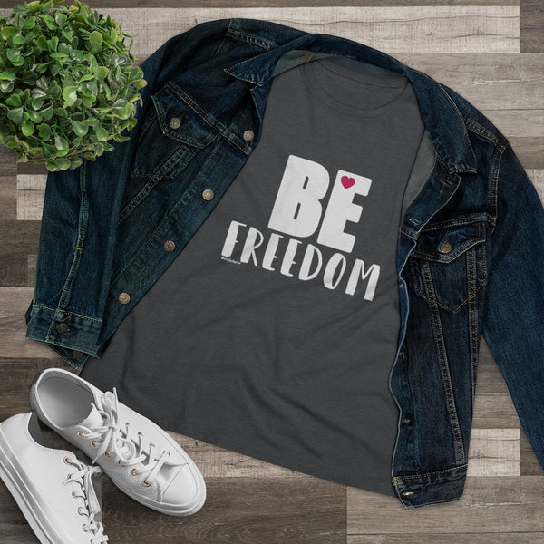 ♡ BE Freedom :: Relaxed T-Shirt