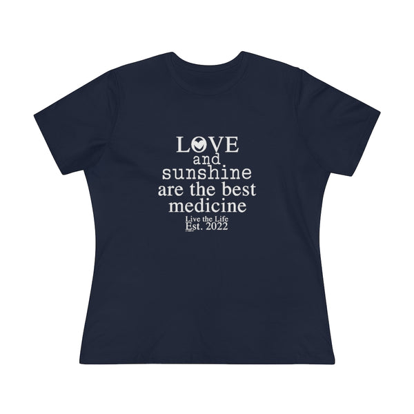 ♡ LOVE and Sunshine are the BEST MEDICINE :: Relaxed T-Shirt