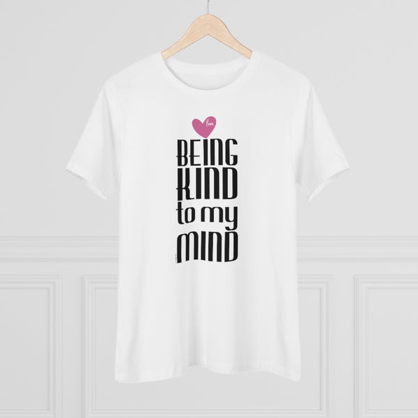 ♡ Being KIND to my MIND :: Relaxed T-Shirt