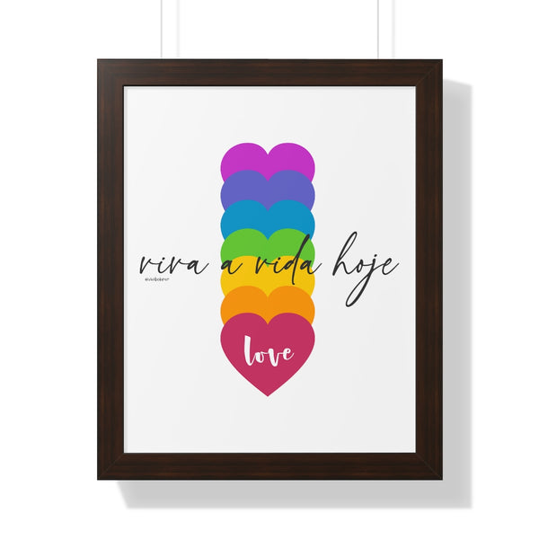 Viva a Vida Hoje :: Energiza Collection ♡ Inspirational Framed Poster Decoration