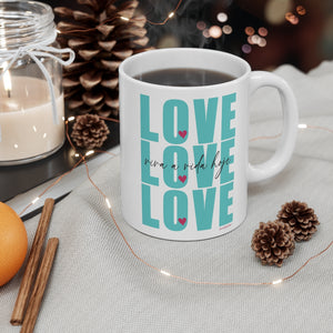 LOVE :: Viva a Vida Hoje ♡  Coffee or Tea Mug  :: 11oz