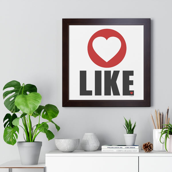 LIKE ♡ Inspirational Framed Poster Decoration