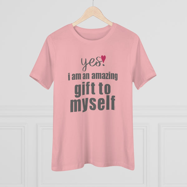 ♡ YES. I am an amazing gift to myself :: Relaxed T-Shirt