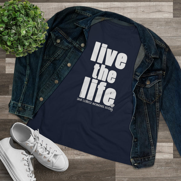 ♡ LIVE THE LIFE :: Relaxed T-Shirt