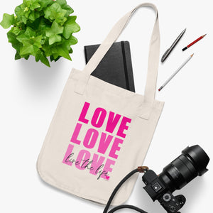 LOVE Organic Canvas Tote Bag (Live the Life Today)