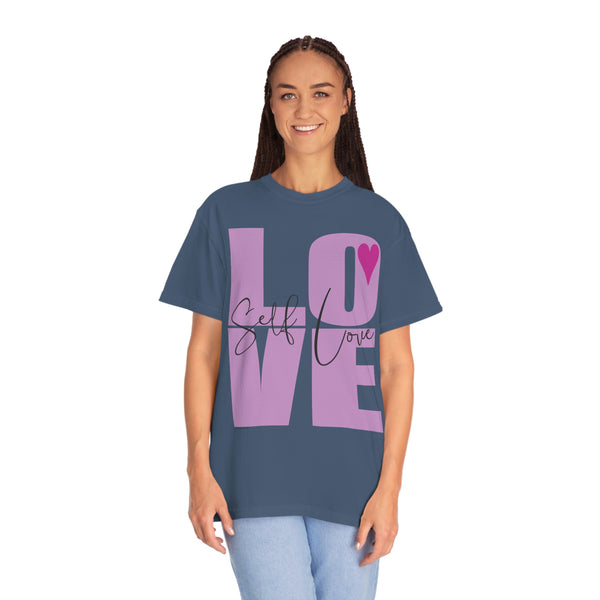 ♡ Self-LOVE .: Garment-Dyed T-shirt .: Comfort Colors .: (Relaxed fit)