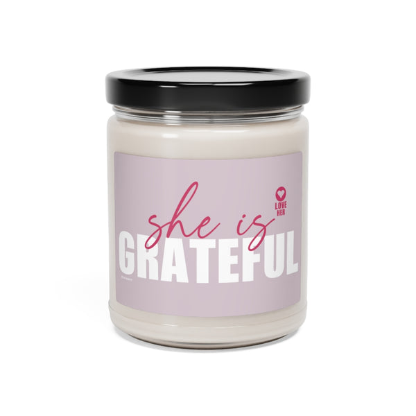 She is Grateful ♡ Inspirational :: 100% natural Soy Candle, 9oz  :: Eco Friendly
