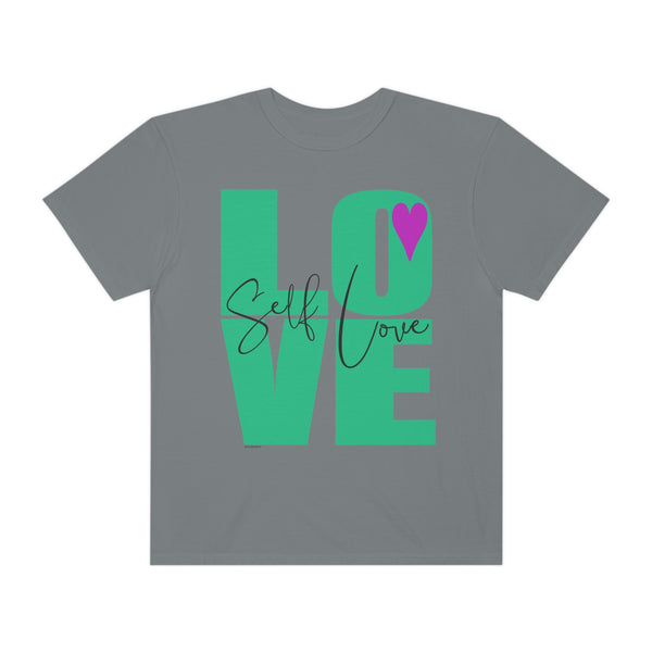 ♡ Self-LOVE .: Garment-Dyed T-shirt .: Comfort Colors .: (Relaxed fit)