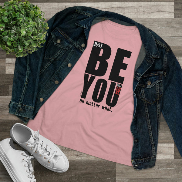 ♡ Just BE YOU no Matter What :: Relaxed T-Shirt