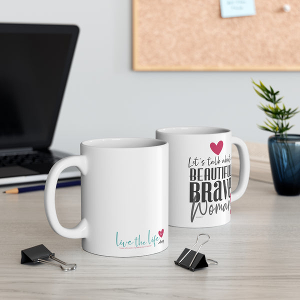 ♡ Inspirational & Motivational Coffee or Tea Mug  :: 11oz