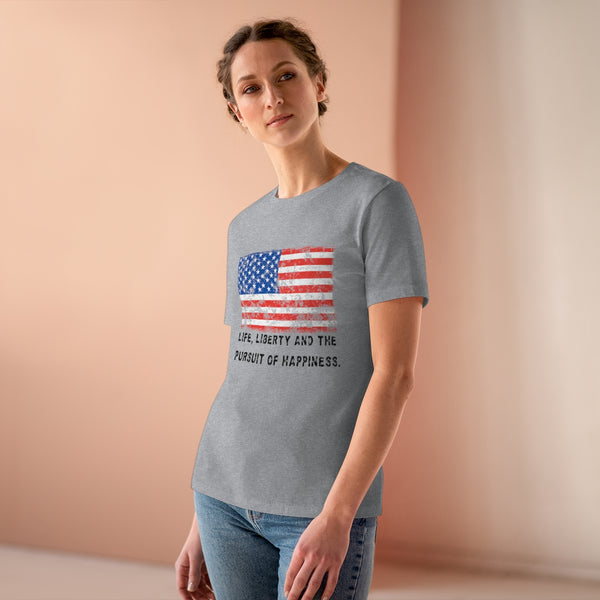 USA "Life, Liberty and the pursuit of Happiness" .:  Premium Relaxed fit T-Shirt