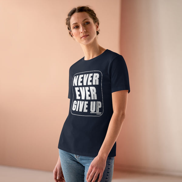 NEVER EVER GIVE UP :: Classic Black & White T-Shirt