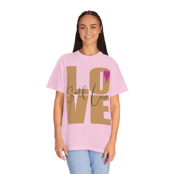 ♡ Self-LOVE .: Garment-Dyed T-shirt .: Comfort Colors .: (Relaxed fit)