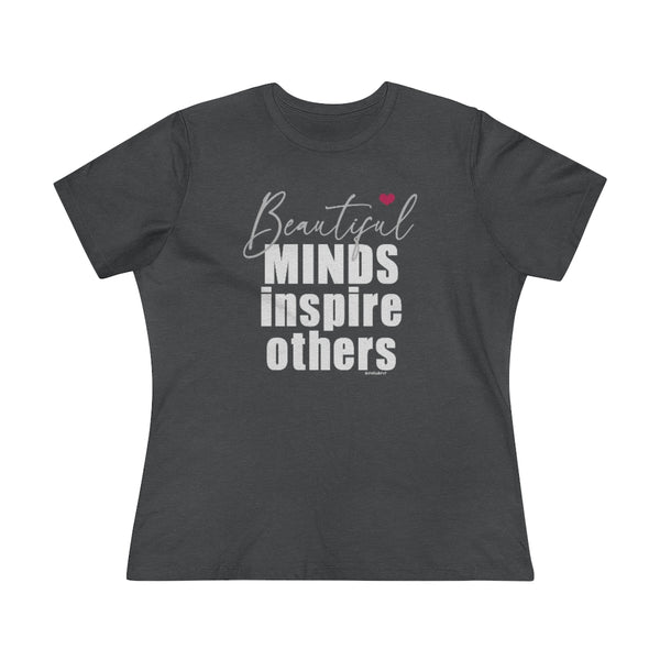 ♡ Beautiful MINDS Inspire Others :: Relaxed T-Shirt