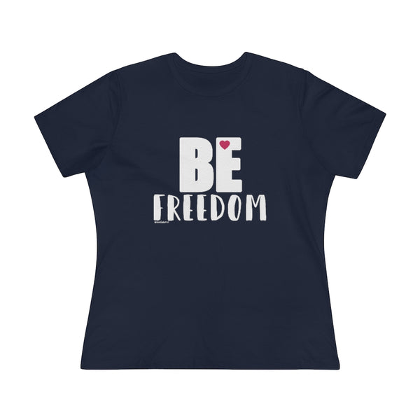 ♡ BE Freedom :: Relaxed T-Shirt