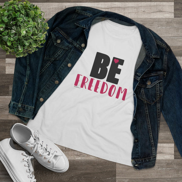 ♡ BE Freedom :: Relaxed T-Shirt