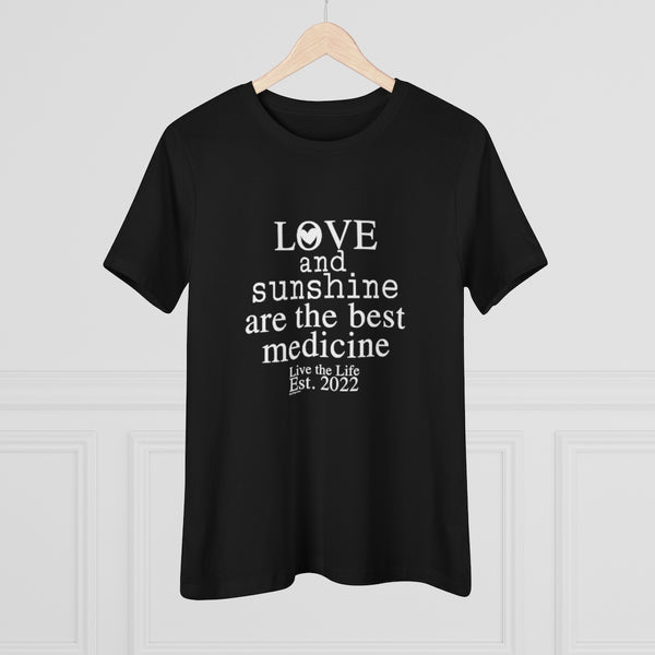 ♡ LOVE and Sunshine are the BEST MEDICINE :: Relaxed T-Shirt