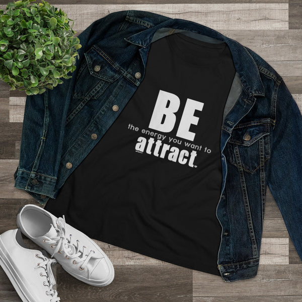 ♡ BE the energy you want to attract :: Relaxed T-Shirt