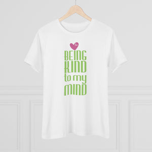 ♡ Being KIND to my MIND :: Relaxed T-Shirt